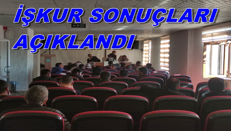 İŞKUR sonuçları açıklandı