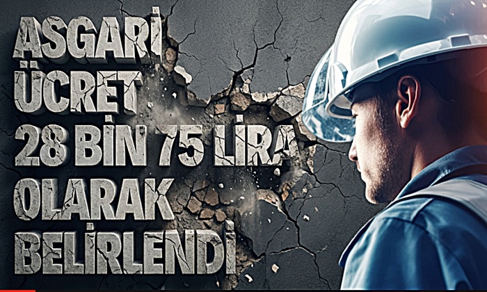Asgari Ücret; 28 Bin 75 Lira oldu