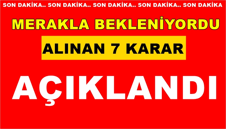 Okullar İçin Alınan Kararlar Duyuruldu