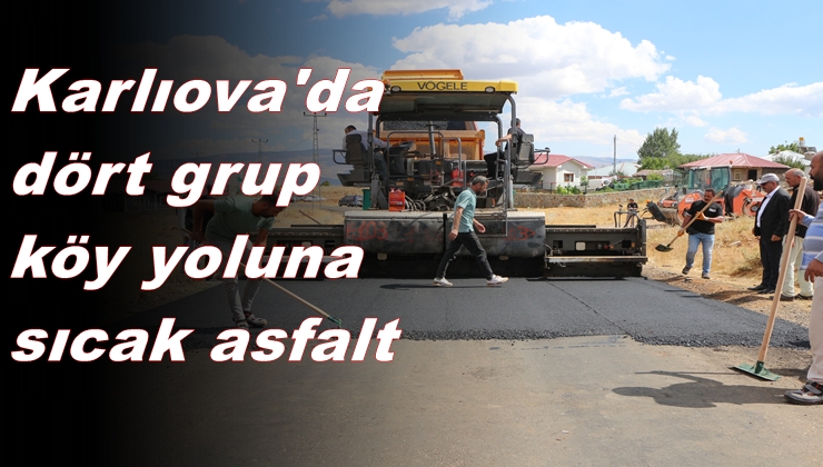 Karlıova’da dört grup köy yoluna sıcak asfalt